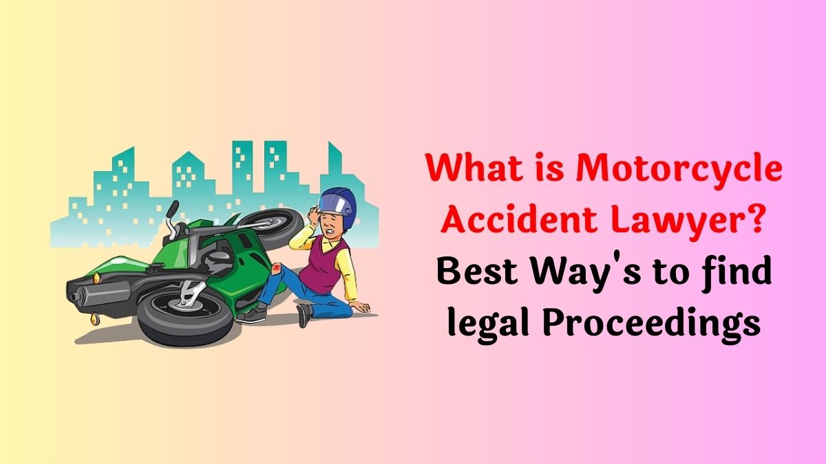 Motorcycle Accident Lawyer