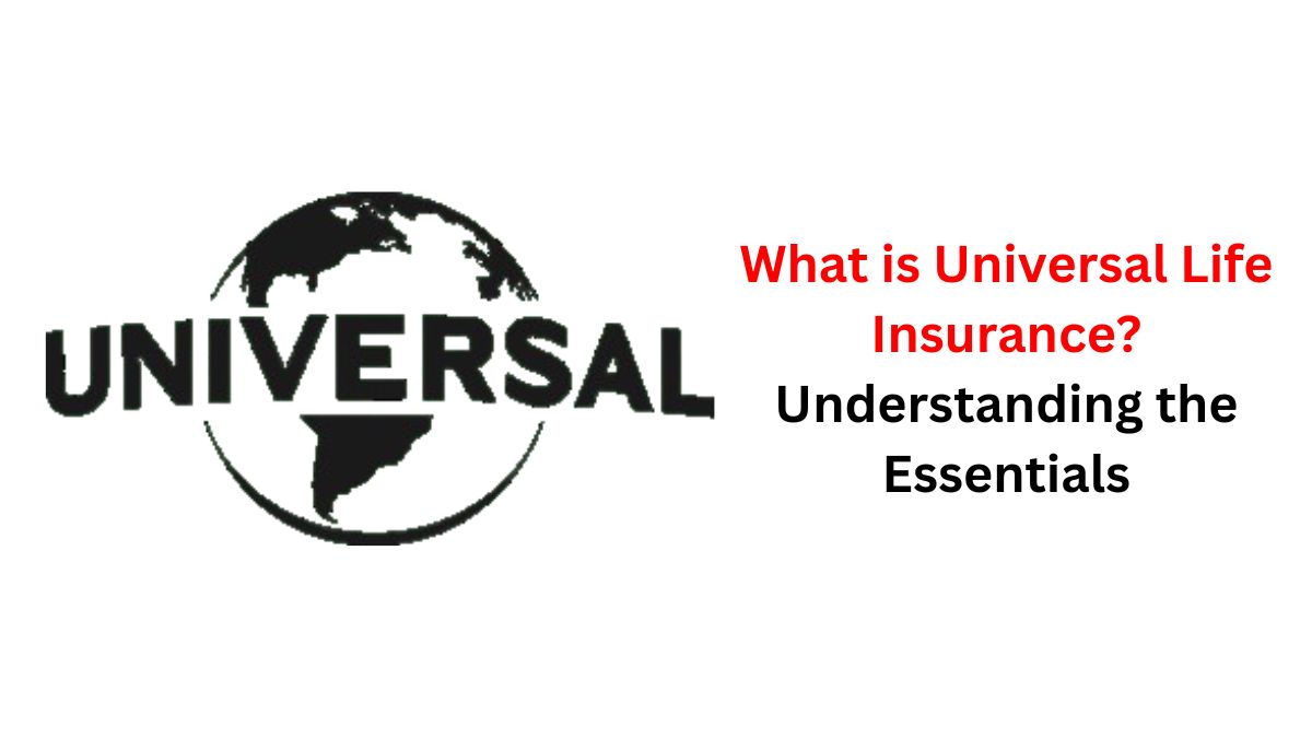 Universal Life Insurance