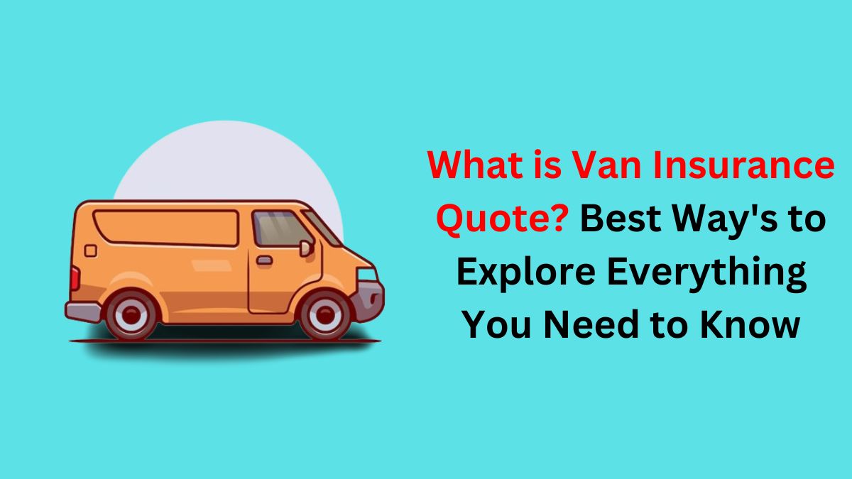 Van-Insurance-Quote