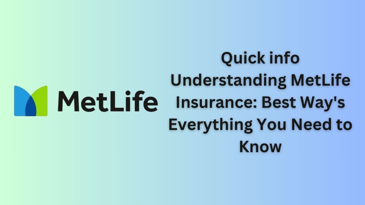 MetLife Insurance