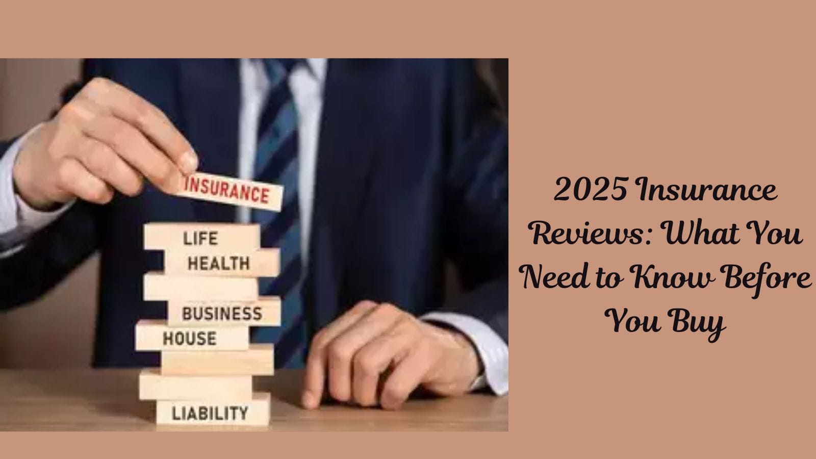 2025 Insurance Reviews: What You Need to Know Before You Buy